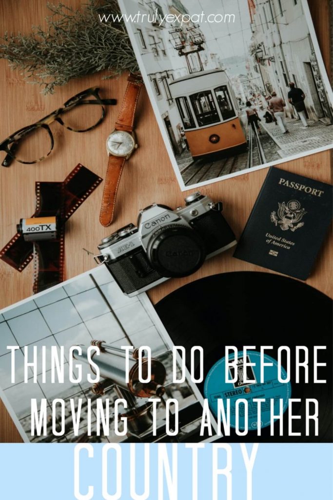 Things to do before moving to another country