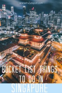 BUCKET LIST THINGS TO DO IN SINGAPORE